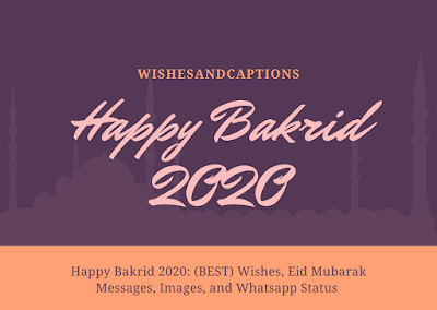 Happy+Bakrid+2020+(BEST)+Wishes,+Eid+Mubarak+Messages,+Images,+and+Whatsapp+Status