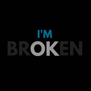 i am broken whatsapp dp images